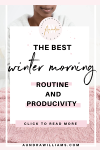 THE BEST WINTER MORNING ROUTINE + WINTER PRODUCTIVITY