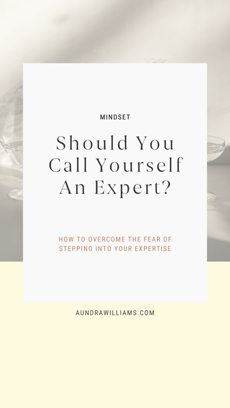 Should You Call Yourself An Expert? – Aundra Williams